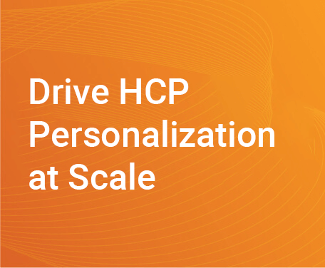 Drive HCP Personalization at Scale