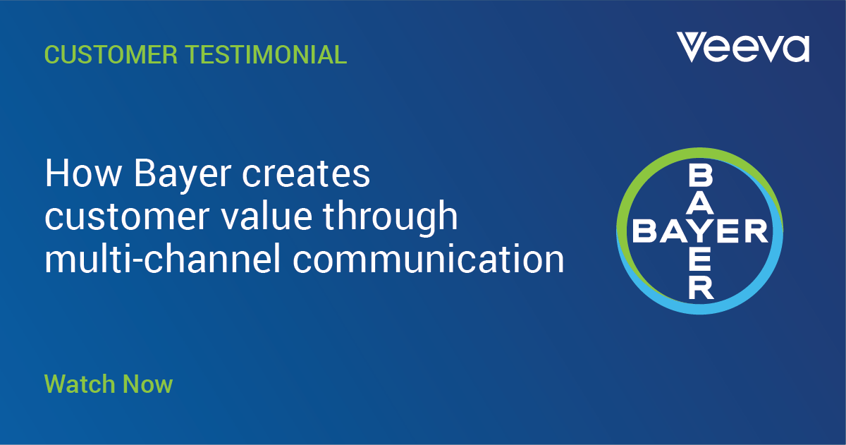 Bayer Creating Customer Value through Multichannel Engagement Veeva