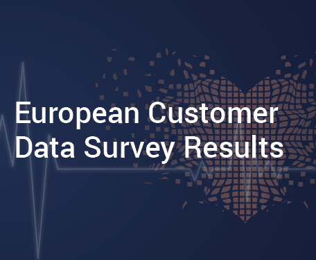 European Survey Shows Quality Customer Reference Data Critical to Digital Engagement