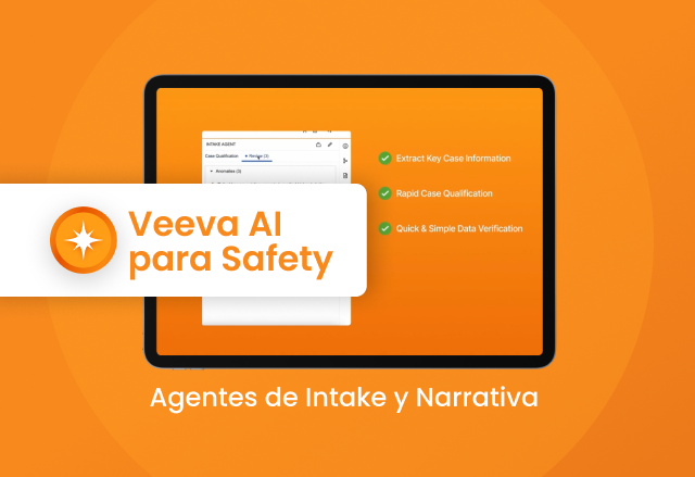 Agentes de Intake y Narrativa para Veeva Safety