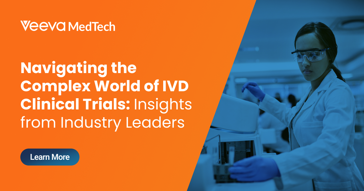 Navigating the Complex World of IVD Clinical Trials: Insights from ...