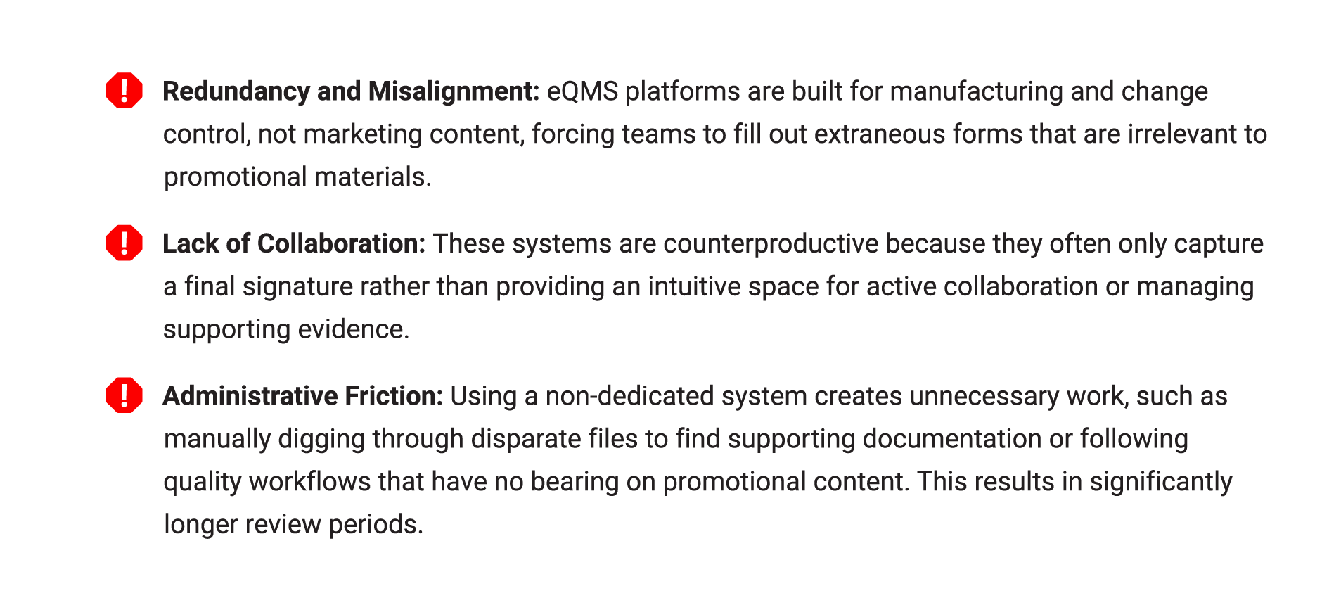paint points of redundancy and lack of collaboration