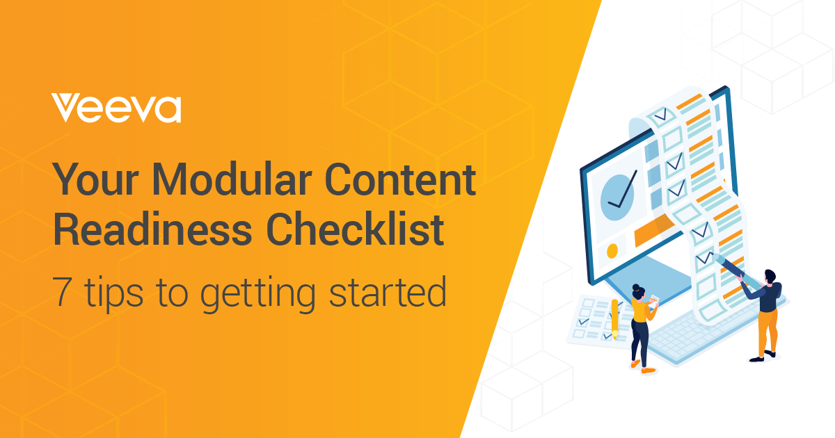 Modular Content Success: A Quick Start Guide | Veeva