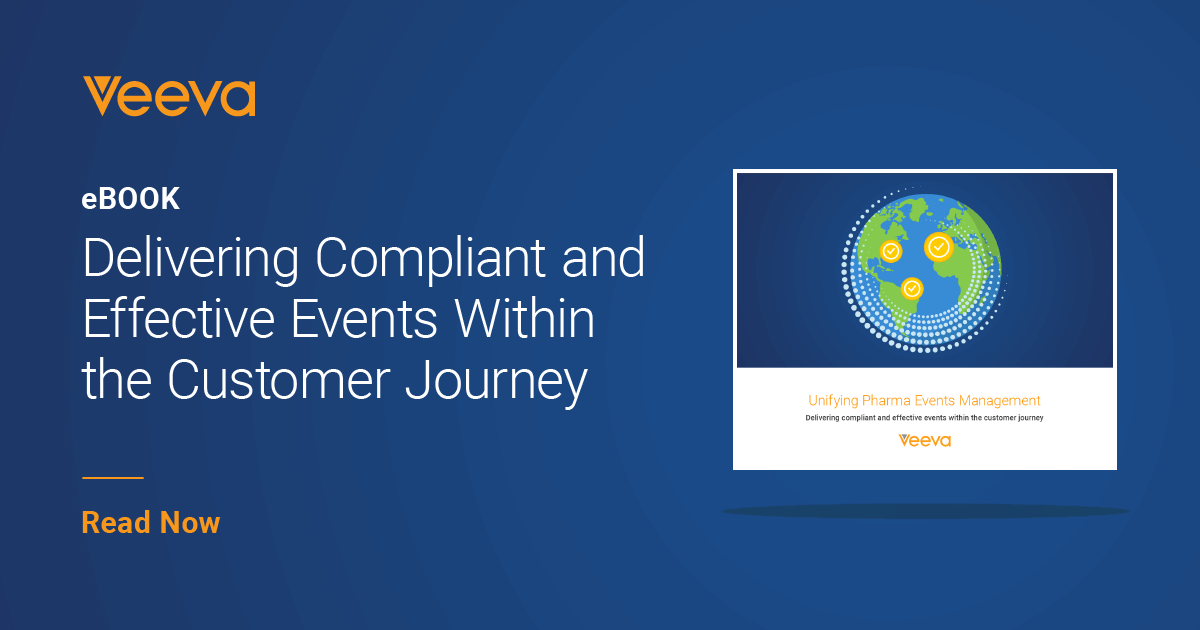 Veeva Events Module Unifying Pharma Events Management: Delivering Compliant and Effective ...