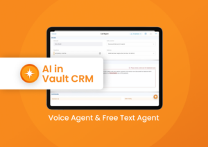 Voice Agent and Free Text Agent in Vault CRM
