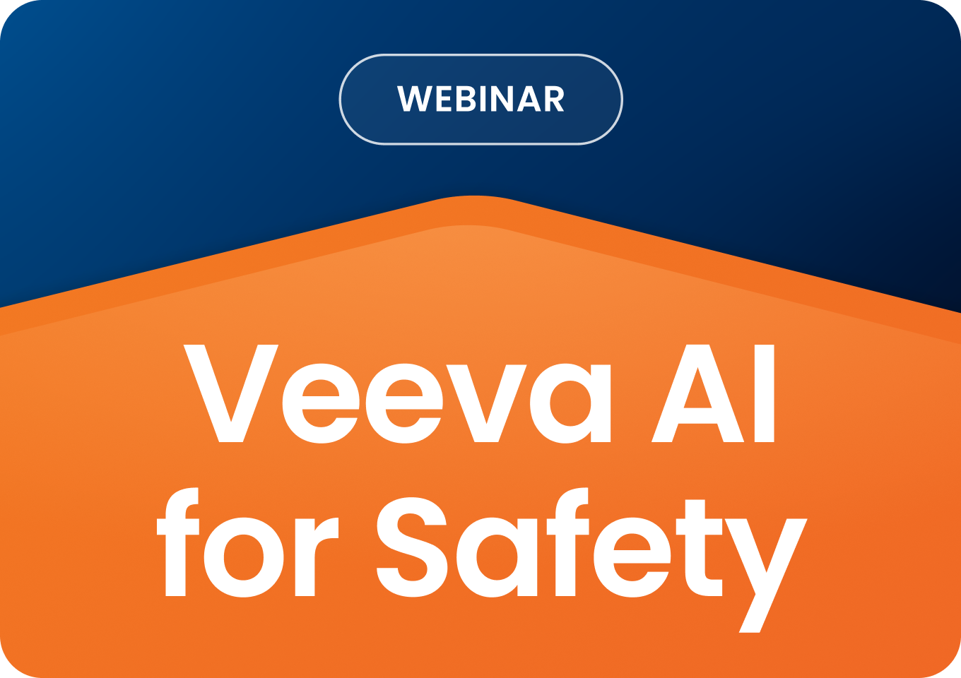 Veeva AI for Safety Webinar
